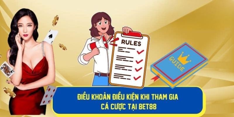 Điều khoản điều kiện Bet88 mà mọi hội viên cần nắm